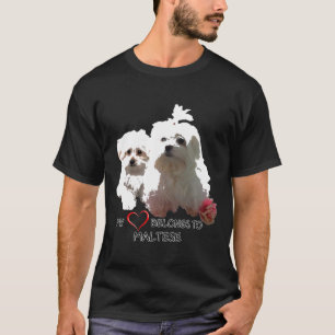 T-shirt Chien maltais Chien Chien Fan Love Citation