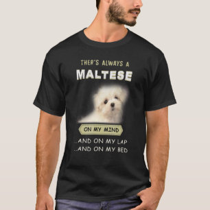 T-shirt Chien Maltais Est Sur Mon Esprit Chien 1
