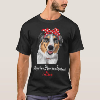 T-shirt Chien Mama Chiot Maman Miniature Berger Américain