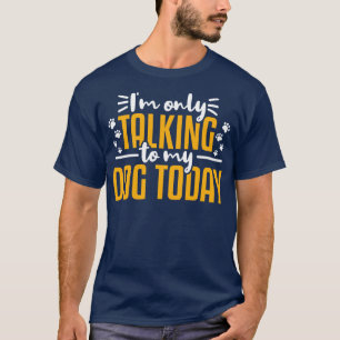 T-shirt Chien Maman Chien Papa Chien Introvertie