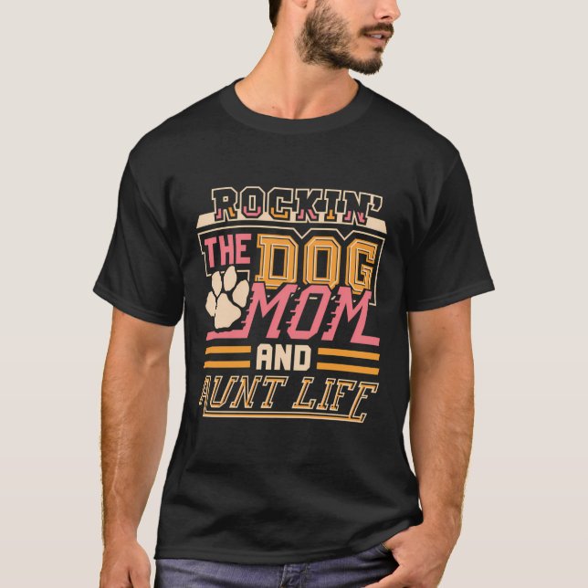 T-shirt Chien Maman Et Tante Vie Mères Fête Drôle Amateur  (Devant)