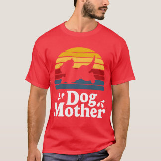 T-shirt Chien mère Rétroype drôle