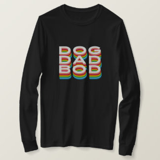 T-shirt Chien Papa Bod Texte empilé