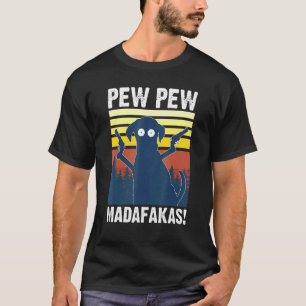 T-shirt Chien Pew Pew Pew Madafakas Chiens fous Vintages