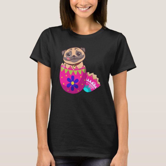 T-shirt Chien Pug Bébé Sortant D'un Œuf De Pâques Jour De  (Devant)