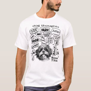 T-shirt Chien Thoughts - Chih Tzu