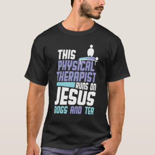 T-shirt Chiens de Thé Jésus Physio