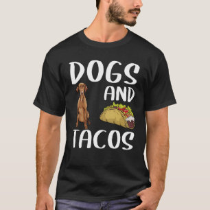 T-shirt Chiens Et Tacos Vizsla Nourriture Mexicaine