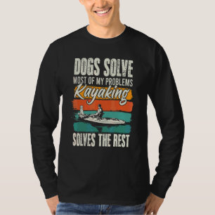 T-shirt Chiens Résoudre La Plupart De Mes Problèmes Kayak 