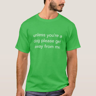T-shirt chiens seulement
