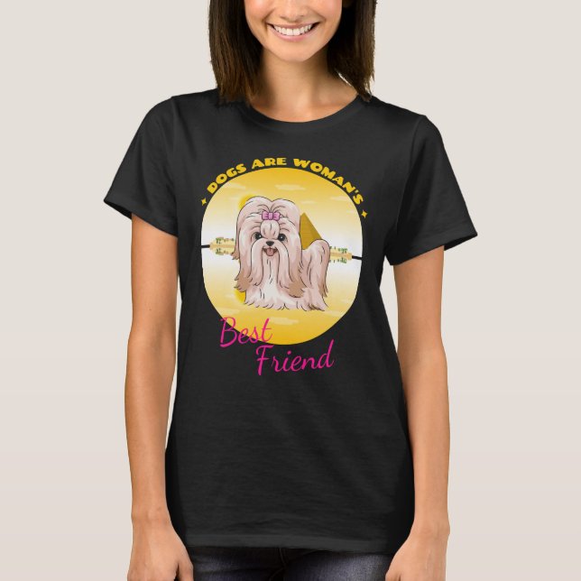 T-shirt Chih Tzu Chiens Sont La Femme La Meilleure Ami (Devant)
