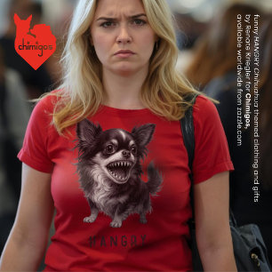 T-shirt Chihuahua en colère - Drôle Aggressif En colère Ef