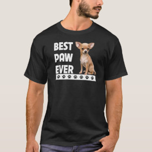 T-shirt Chihuahua meilleur mâcher jamais Fête des pères ch