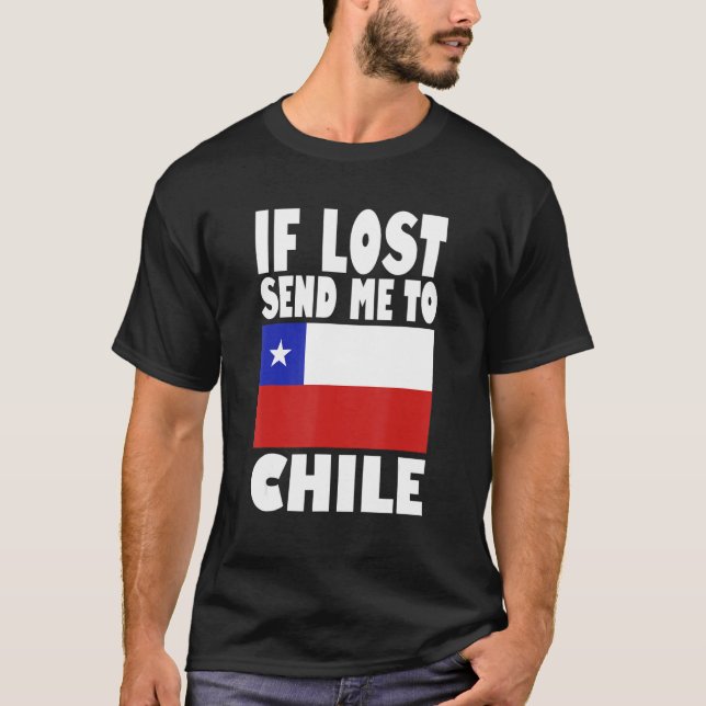 T-shirt Chile Flag Design  If lost send me to Chile (Devant)