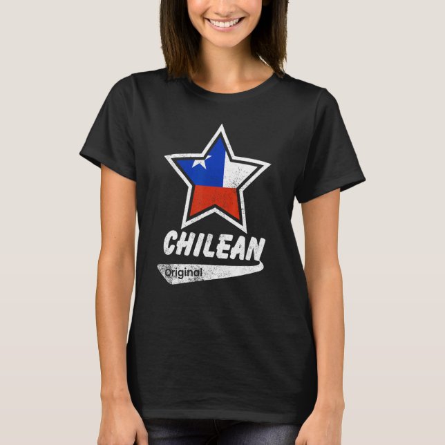 T-shirt Chilean Original  Proud Chilean  Flag Chile (Devant)