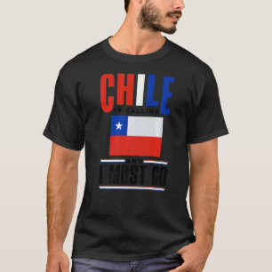 T-shirt Chili Chili Chili Chili Drapeau Le Chili Appelle E