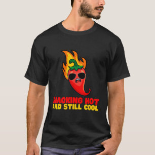 T-shirt Chili Poivre épicé Fumer Drôle Chaud Et Encore Coo