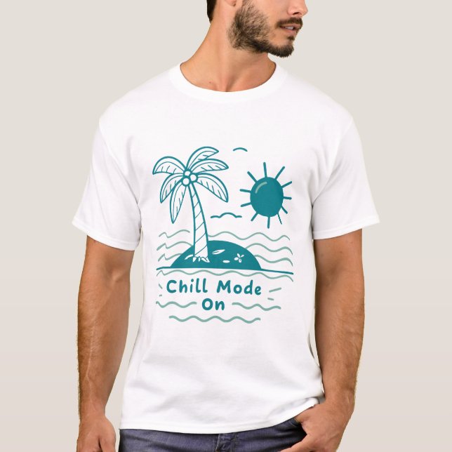 T-shirt Chill Fabriqué sur : Construit pour se détendre"t- (Devant)