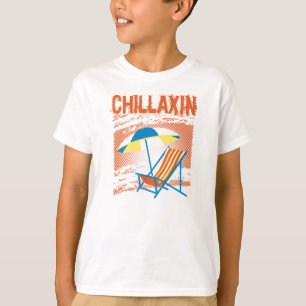 T-shirt Chillaxin