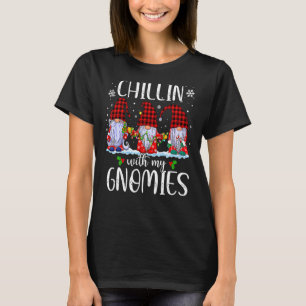 T-shirt Chillin Avec Mes Gnomies Noël Gnomes Buffalo R