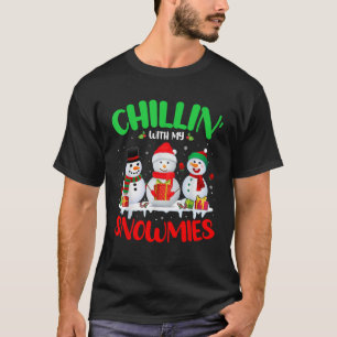T-shirt Chillin avec mes neiges Joyeux Noël Père Noël Sno