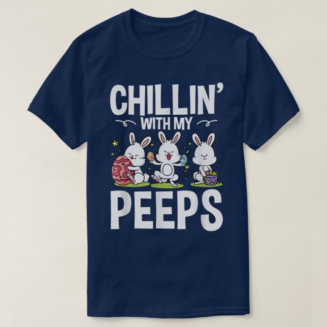 T-shirt Chillin Avec Mes Peeps Enseignant Lapin De Pâques  (Design devant)