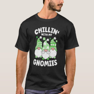 T-shirt Chillin avec mon Jour de la Saint Patrick Gnomies