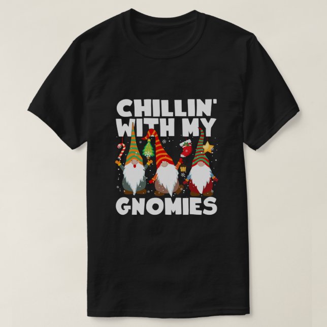 T-shirt Chillin' With My Gnomies Three Gnomies Christmas P (Design devant)