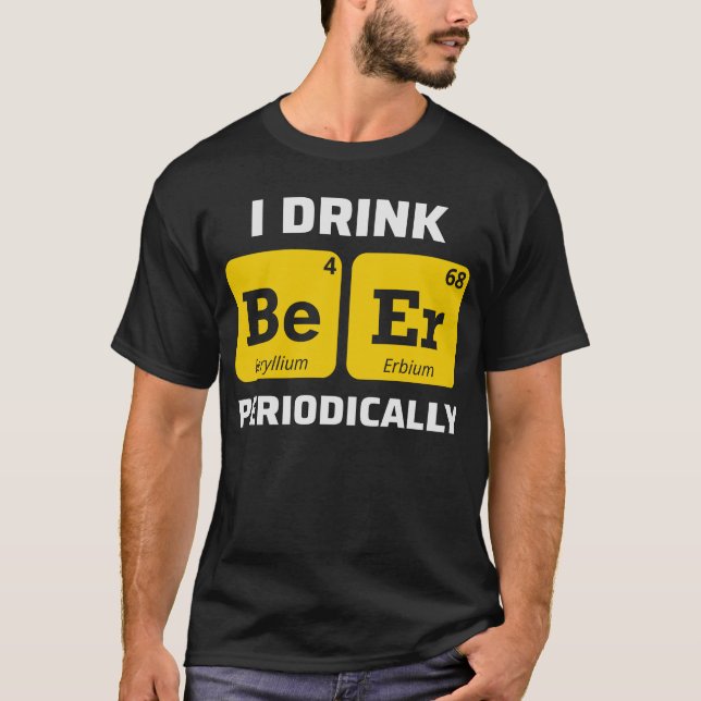 T-shirt Chimie de la bière Tableau périodique Humour drôle (Devant)