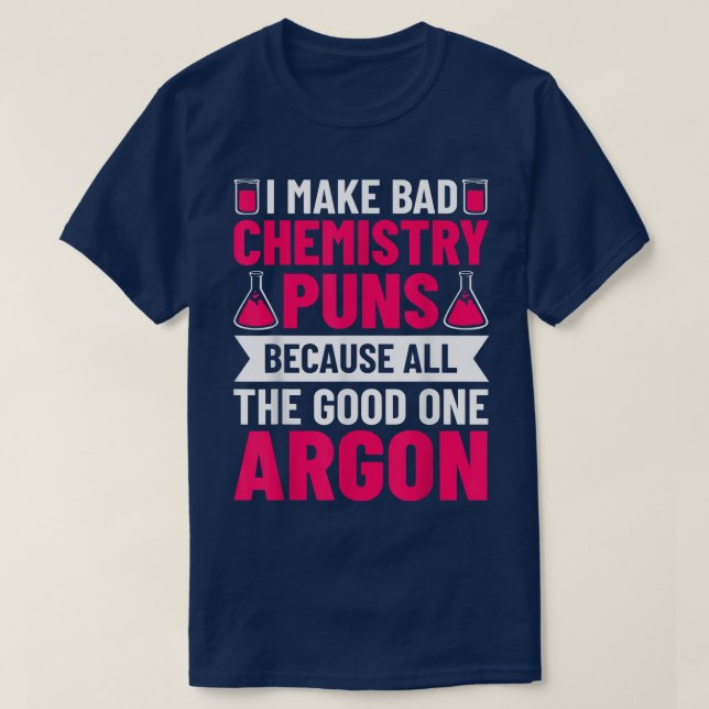 T-shirt Chimie Puns Chimiste Chimie Lover Science Stu (Design devant)