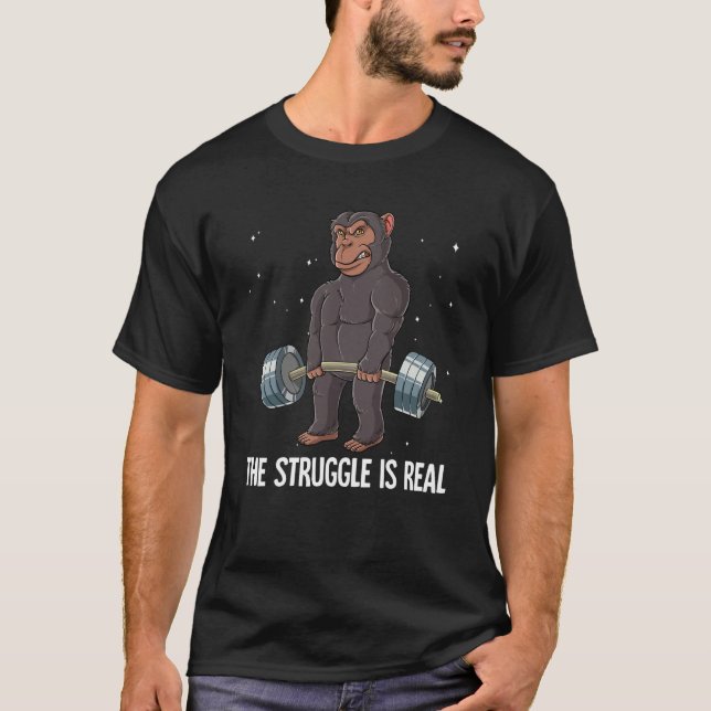 T-shirt Chimpanzee Gym Weight Training The Struggle Is Rea (Devant)