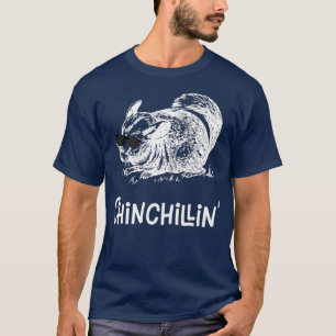 T-shirt Chinchillin Funny Chinchilla