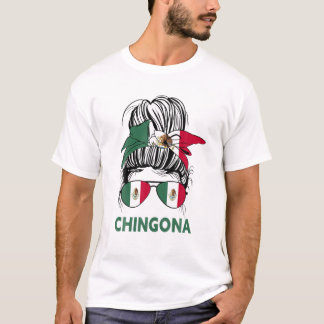 T-shirt Chingona Girl Messy Bun Mexicaine Girl Chica Mexiq