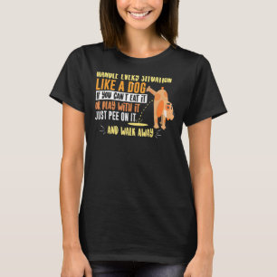 T-shirt Chiot Sarcastique Qui Dit Pour Chiens La Manipuler