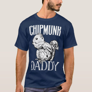 T-shirt Chipmunk amant Chipmunk Daddy