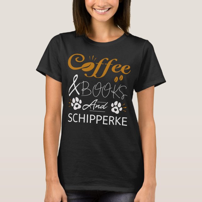 T-shirt Chipperke Spitz Sheepdog Coffee Books (Devant)