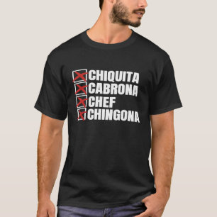 T-shirt Chiquita Cabrona Chef Chingona Mexicaine Fille