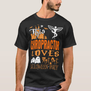 T-shirt Chiropractor aime le parti Halloween du 31 octobre