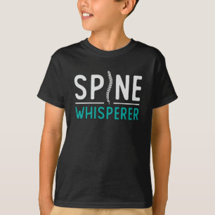 T-shirt Chiropractor Spine Whisperer Chiro Chiropratique