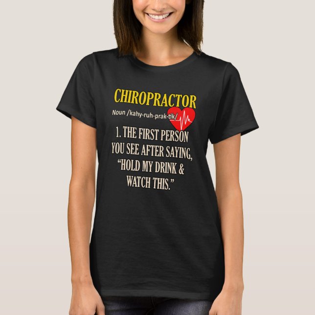 T-shirt Chiropraticien Définition Chiropraticien Chirurgie (Devant)