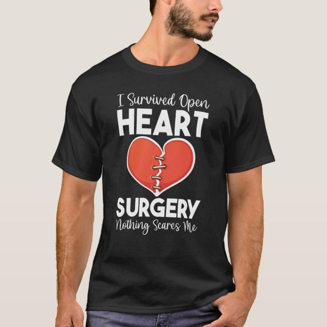 T-shirt Chirurgie cardiaque ouverte Transplanter Rien N'a  (Devant)