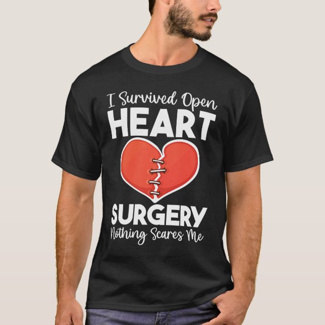 T-shirt Chirurgie cardiaque ouverte Transplanter Rien N'a  (Devant)