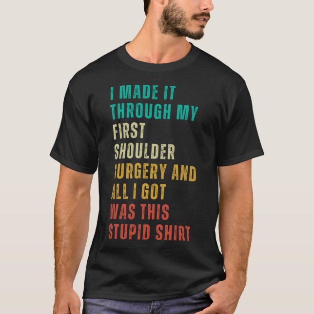 T-shirt Chirurgie de l'épaule Pot Surgery Gag Se tirer bie (Devant)