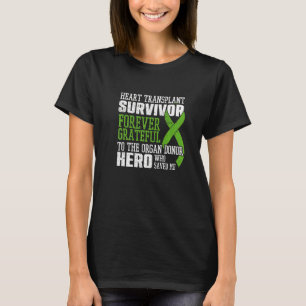 T-shirt Chirurgie de l'organe survivant de greffe cardiaqu