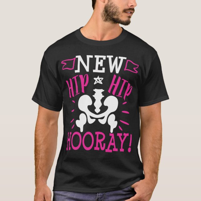 T-shirt Chirurgie de remplacement de la hanche amusante po (Devant)