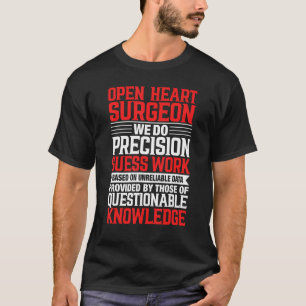 T-shirt Chirurgien cardiaque ouvert - Chirurgie cardiaque