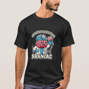 T-shirt Chirurgien du cerveau Neurochirurgien Génie chirur