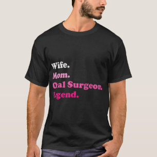 T-shirt Chirurgien Oral Ou Maxillofacial Chirurgien Maman