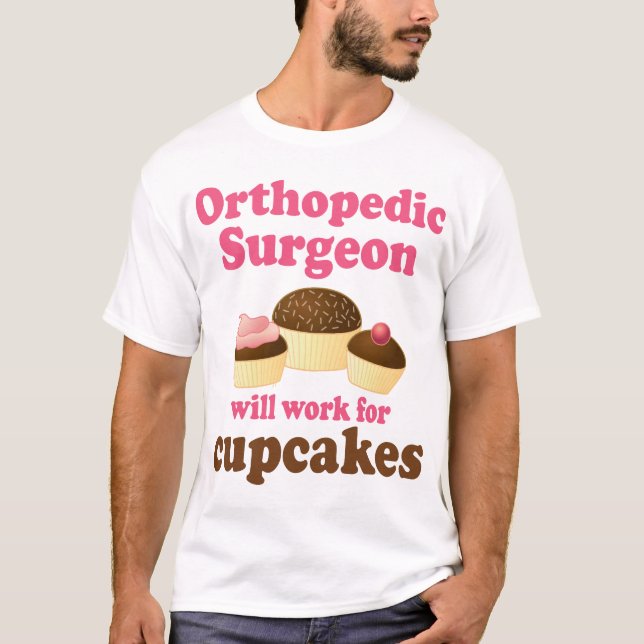 T-shirt Chirurgien orthopédique drôle (Devant)