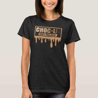 T-shirt Choclit 100 Melanin Black Femme Et Homme Laissant 
